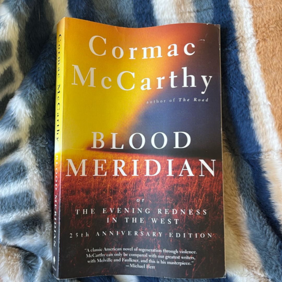 Blood Meridian