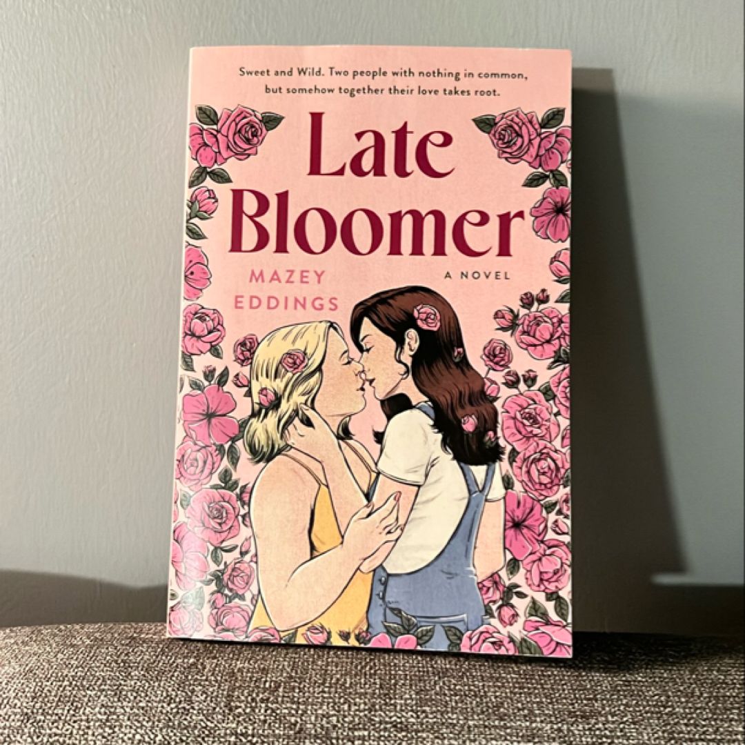 Late Bloomer