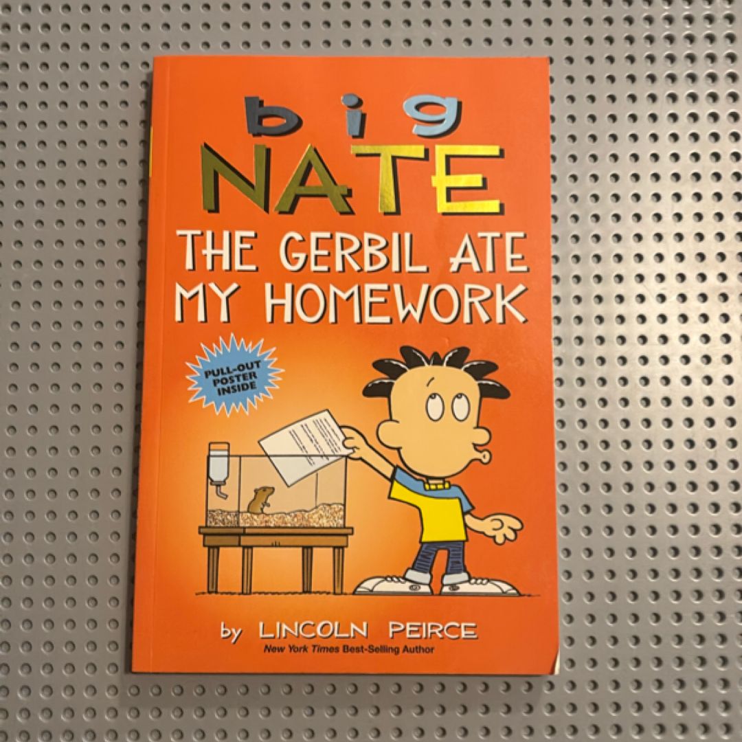 Big Nate: the Gerbil Ate My Homework
