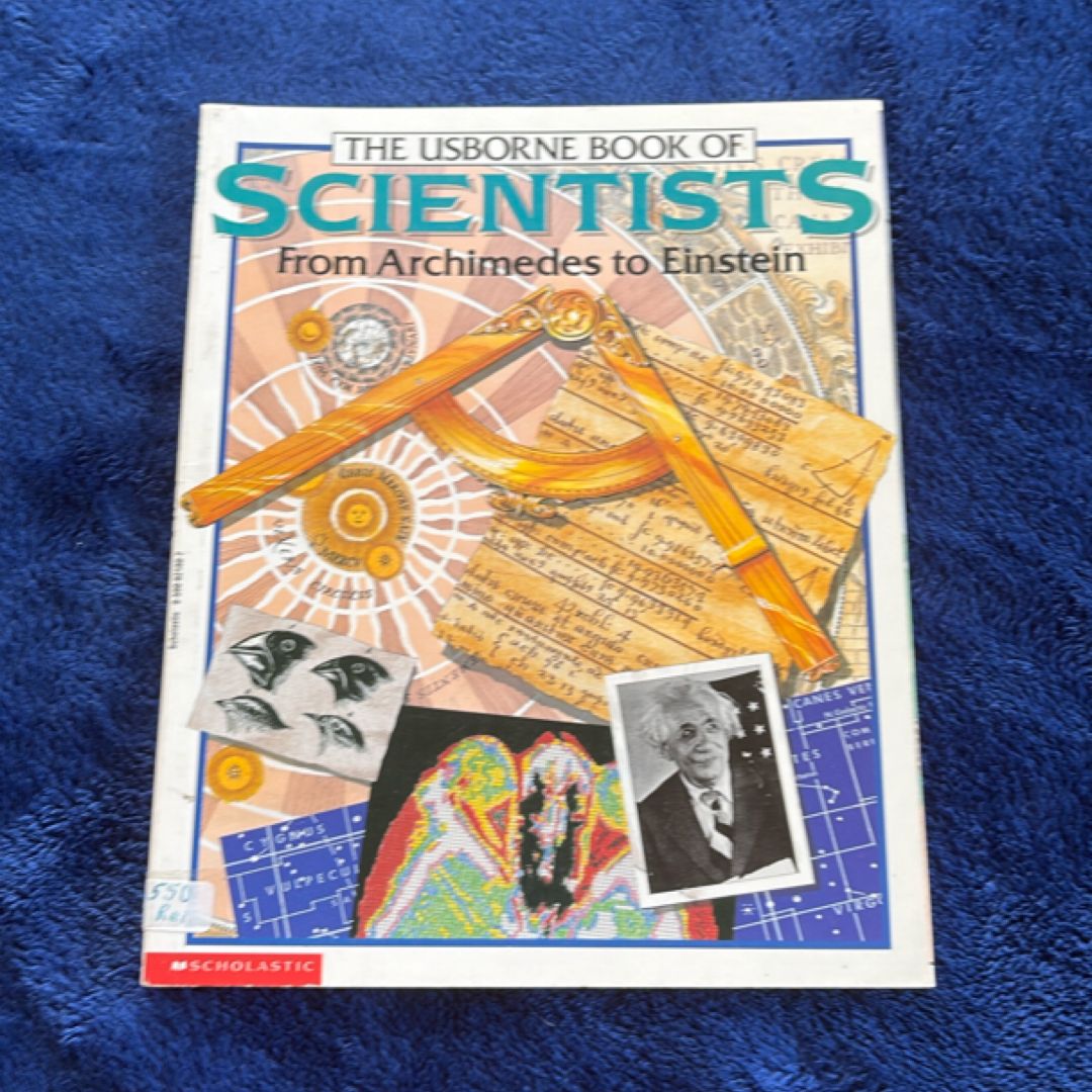 Scientists from Archimedes to Einstein