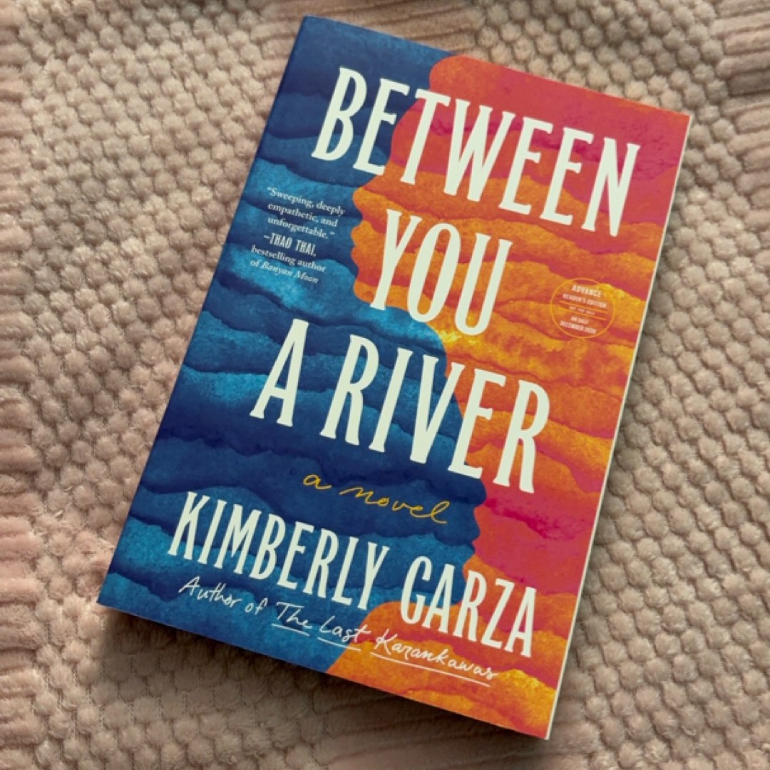 Between You a River