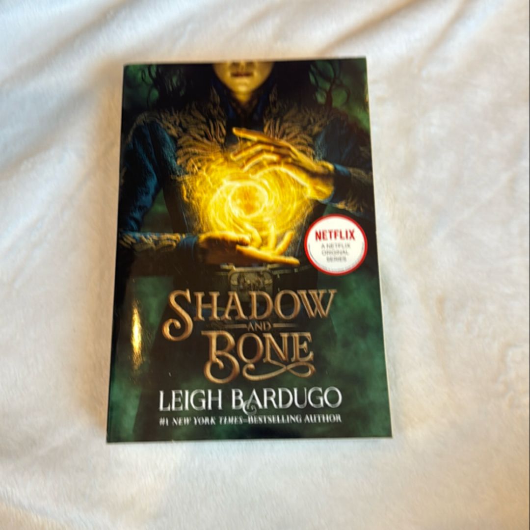 Shadow and Bone