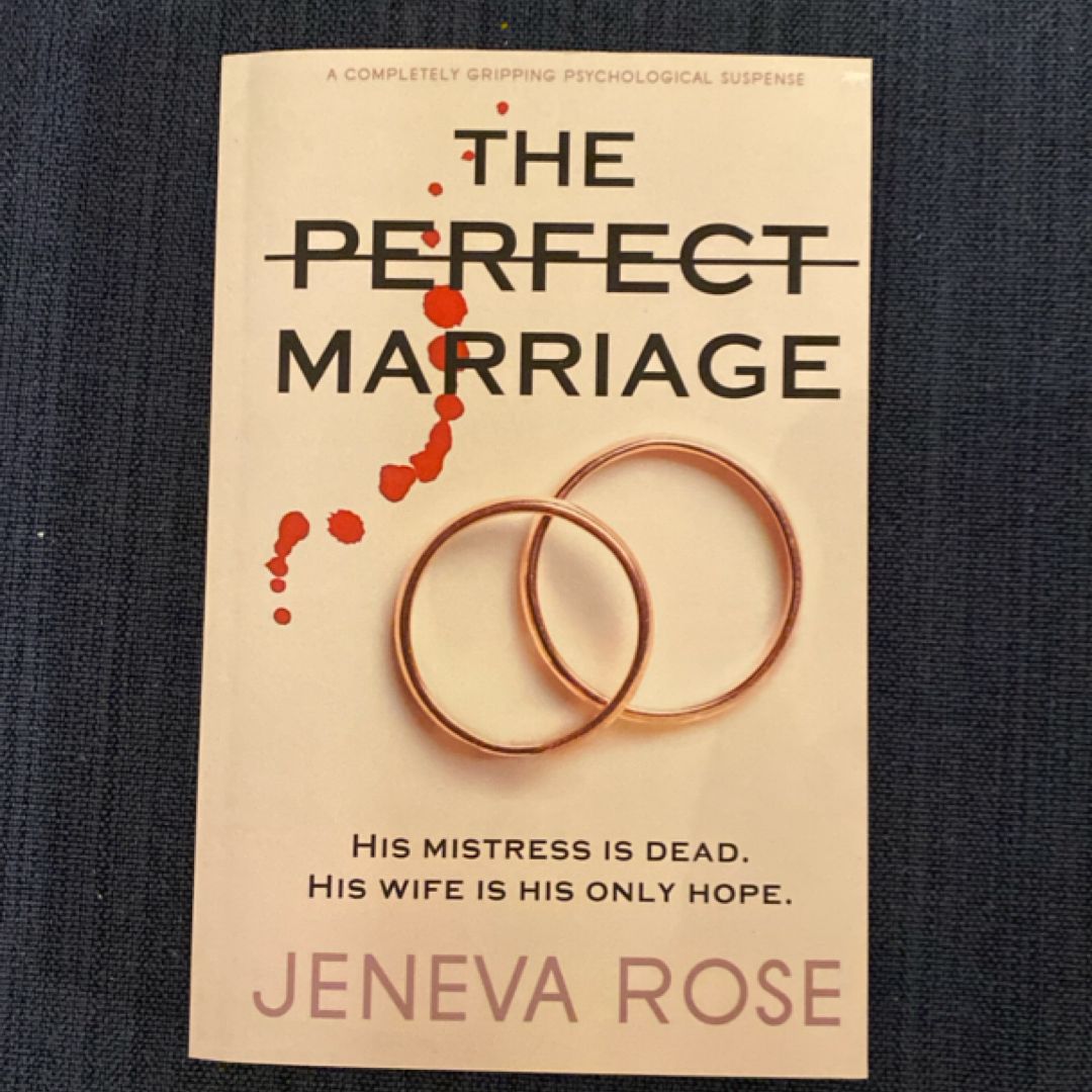 The Perfect Marriage