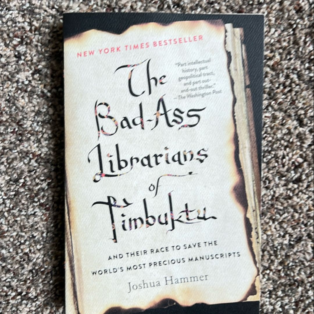 The Bad-Ass Librarians of Timbuktu