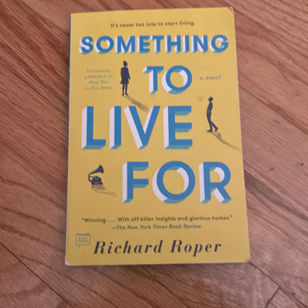 Something to Live For