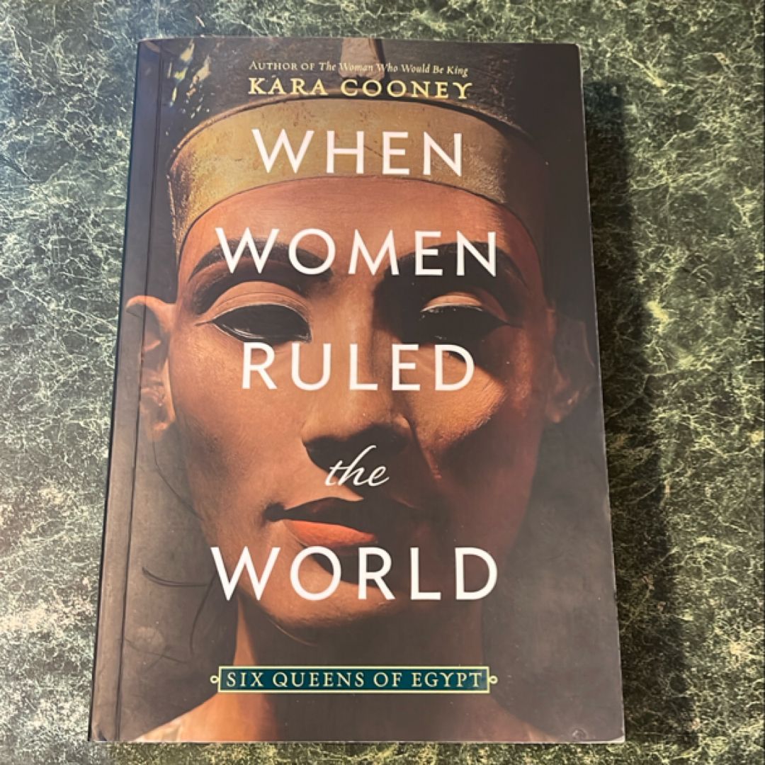 When Women Ruled the World