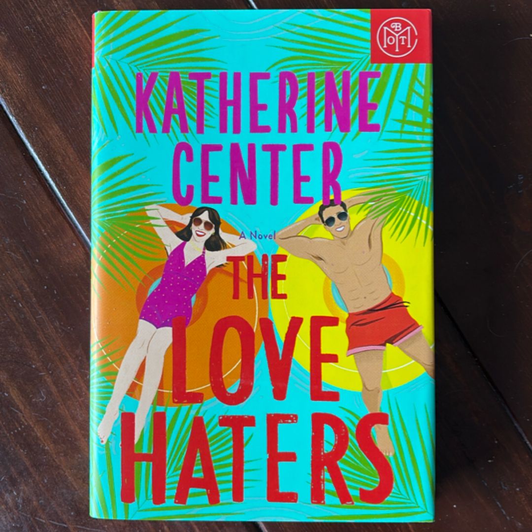 The Love Haters (BOTM Edition)