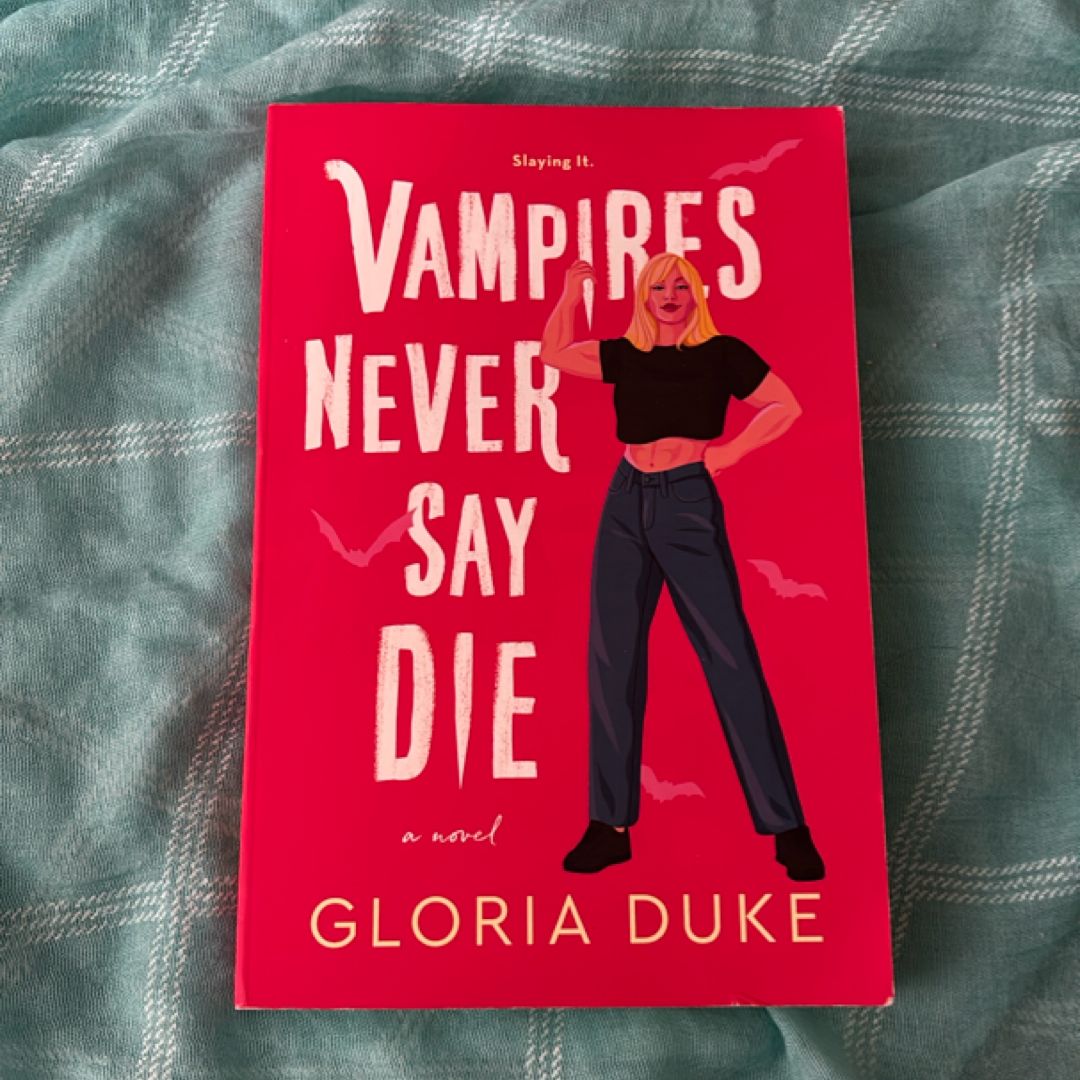 Vampires Never Say Die