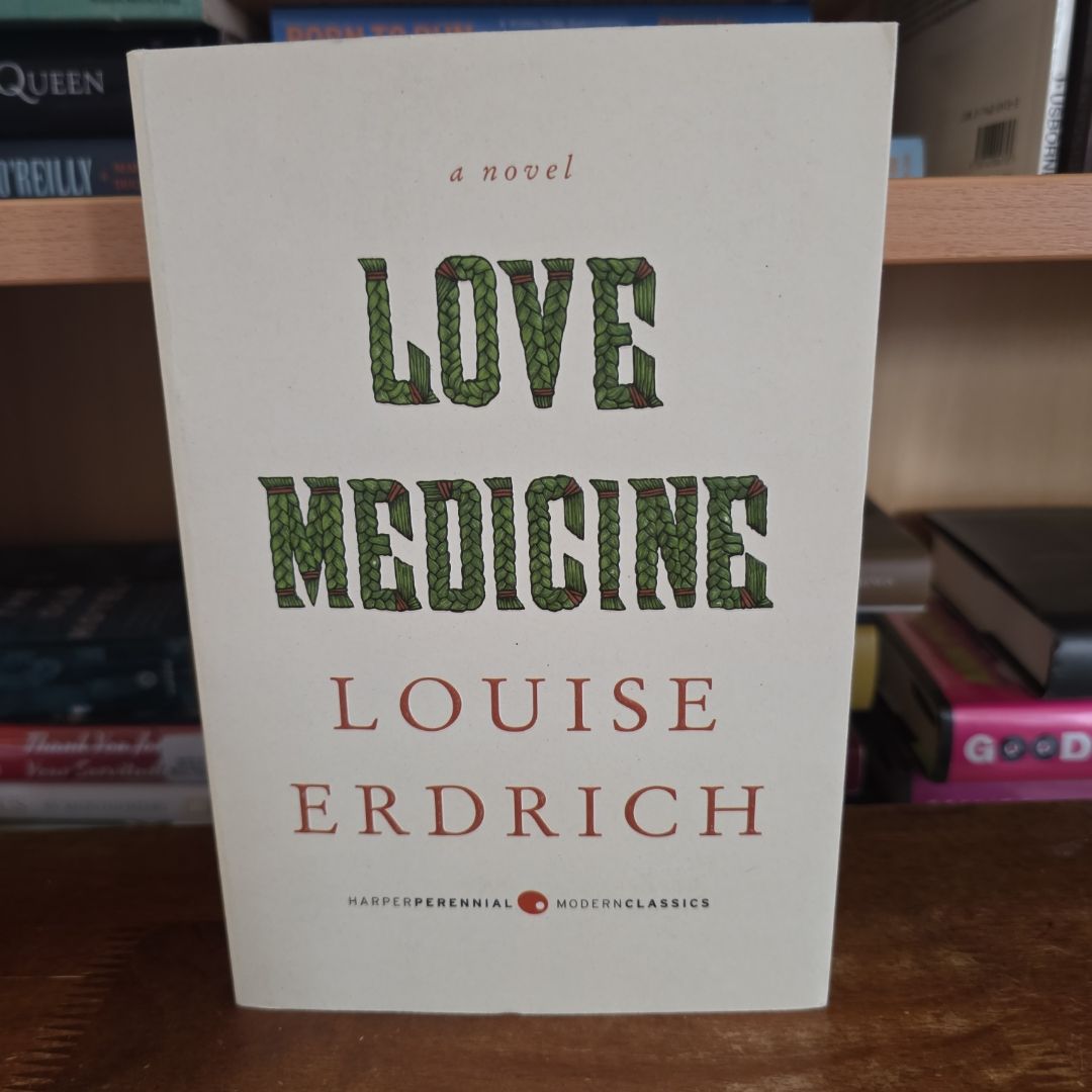 *Newly Revised Edition-INCLUDES BONUS CONTENT!* Love Medicine, Harper Perennial Modern Classics