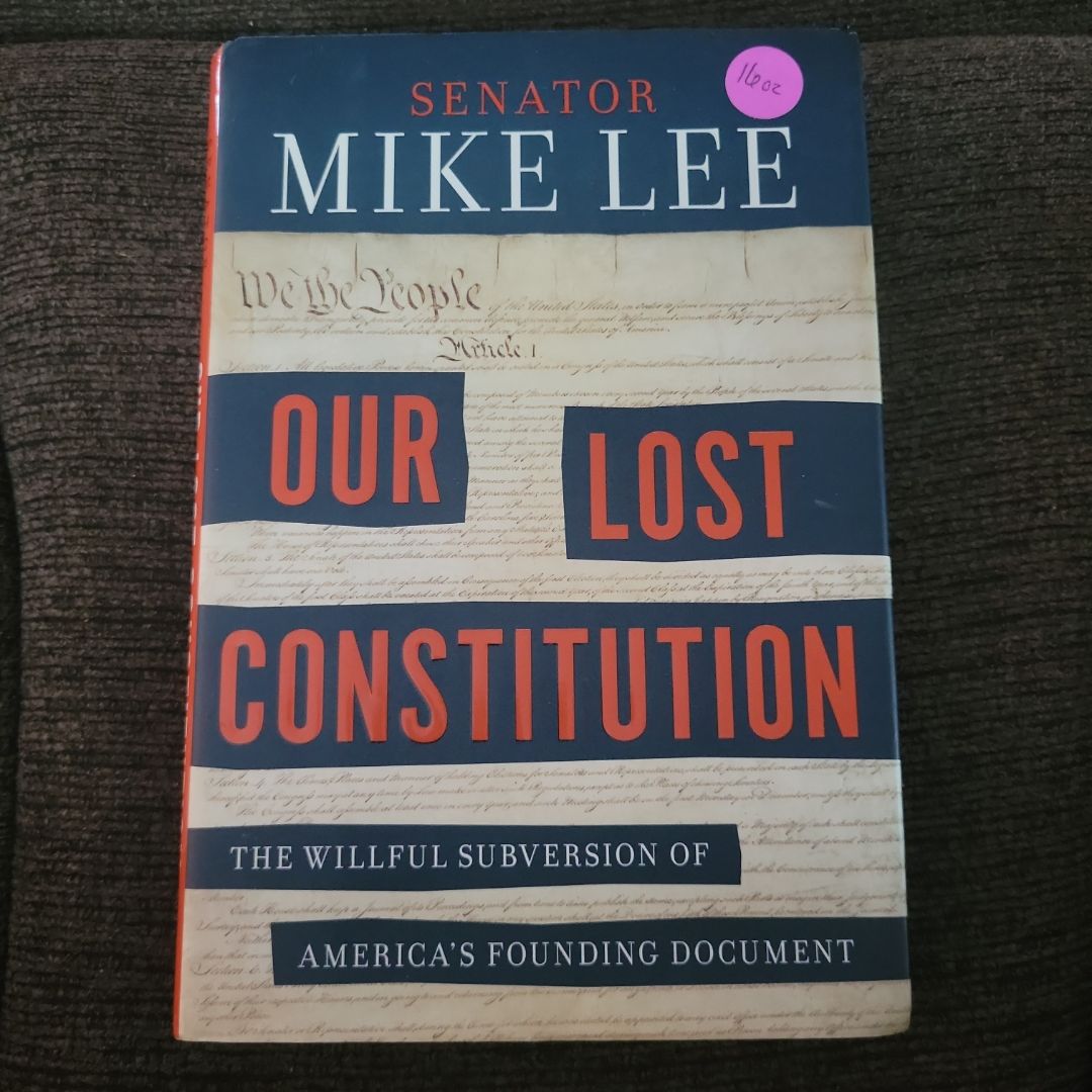 Our Lost Constitution