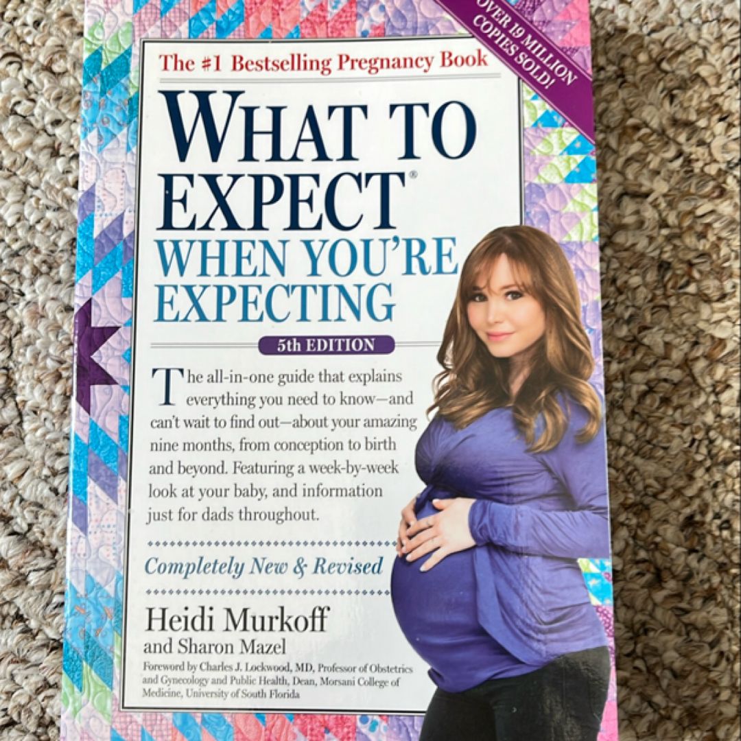 What to Expect When You're Expecting