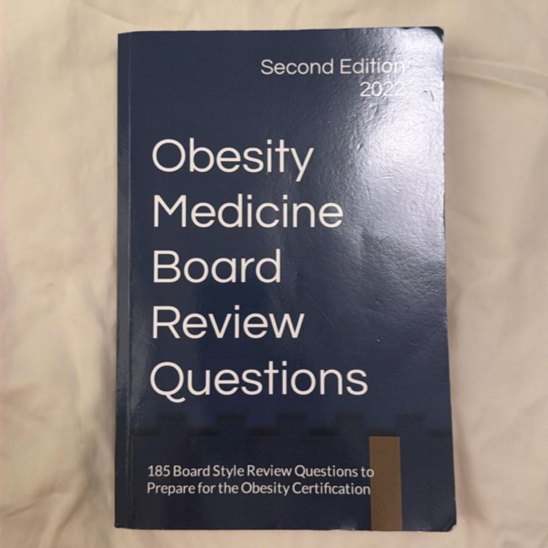 Obesity Medicine Board Review Questions