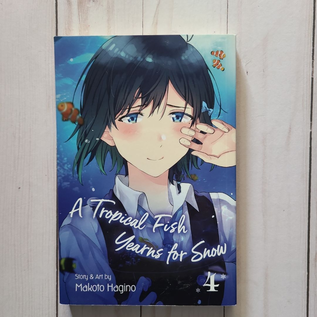 A Tropical Fish Yearns for Snow, Vol. 4