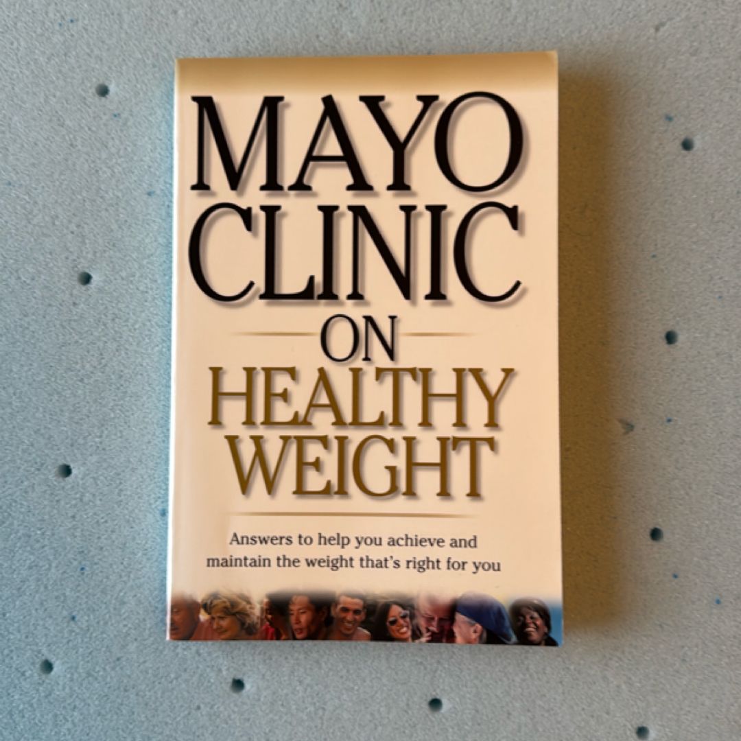 Mayo Clinic on Healthy Weight