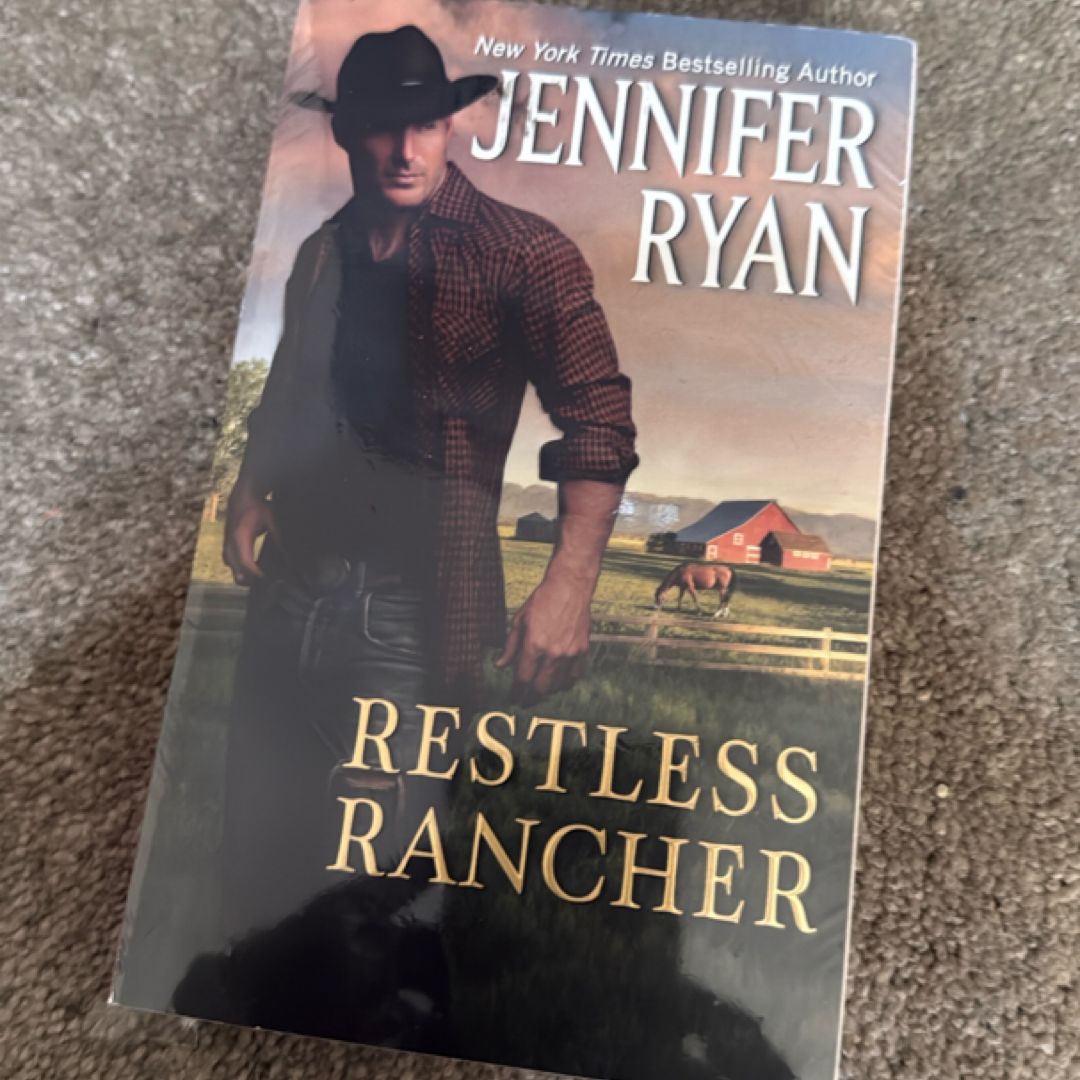 Restless Rancher