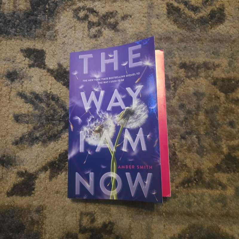 The Way I Am Now