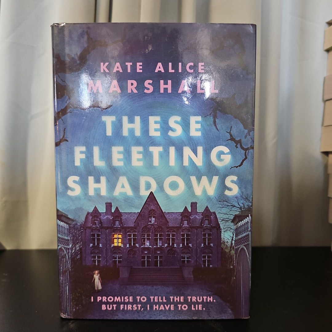 These Fleeting Shadows