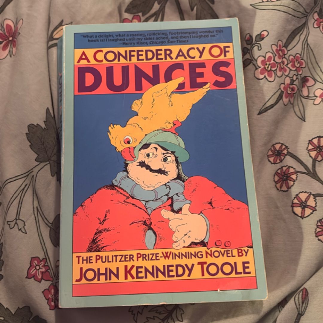 A Confederacy of Dunces
