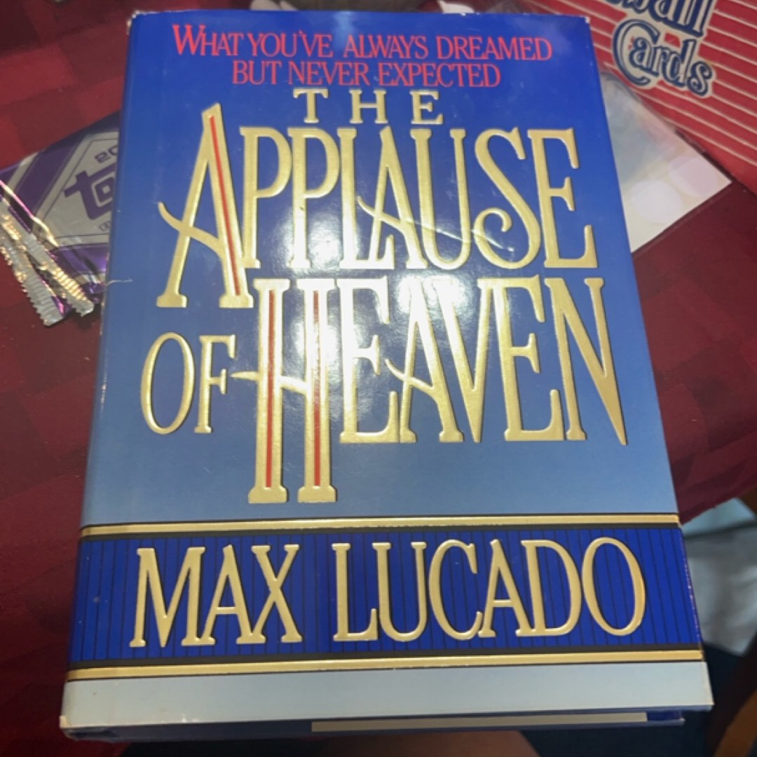 The Applause of Heaven