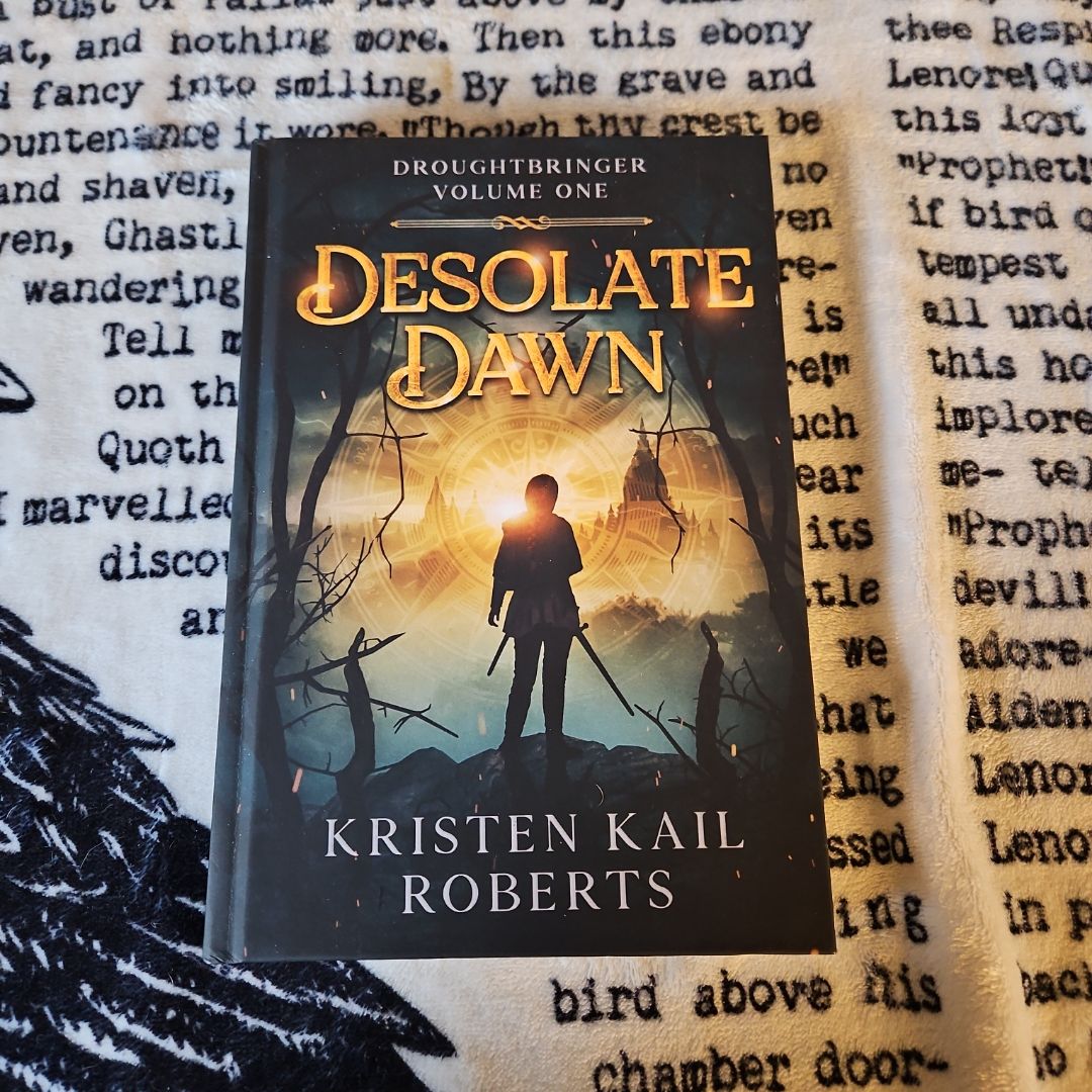 Desolate Dawn: Droughtbringer Volume One