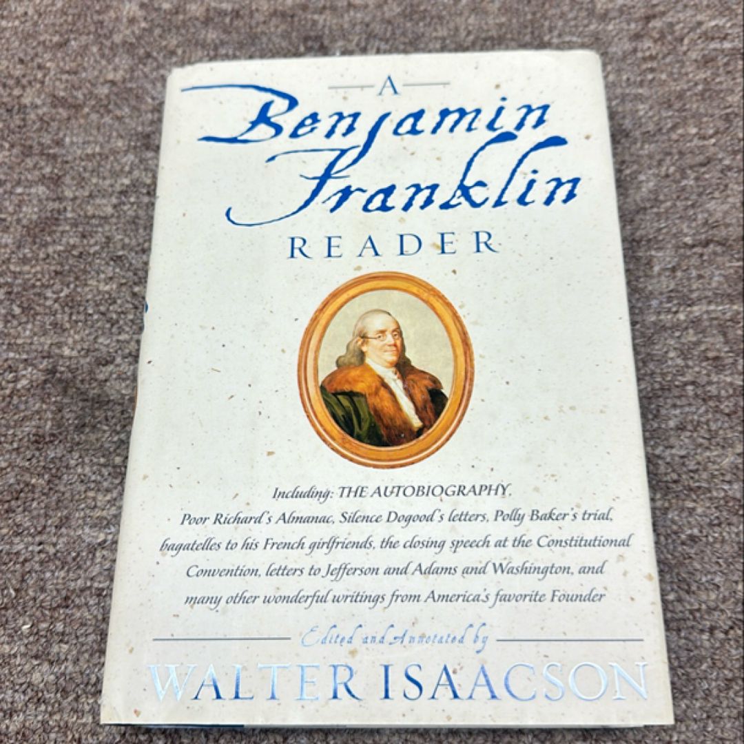 A Benjamin Franklin Reader