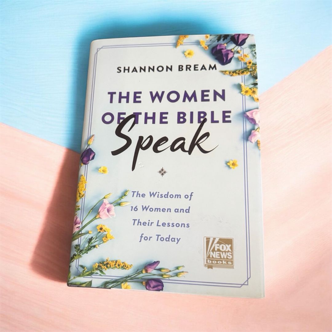 The Women of the Bible Speak