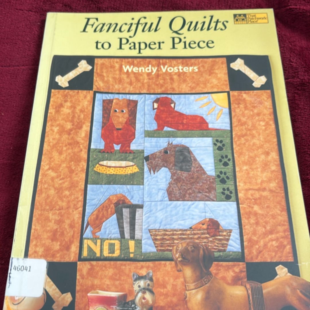 Fanciful Quilts to Paper Piece