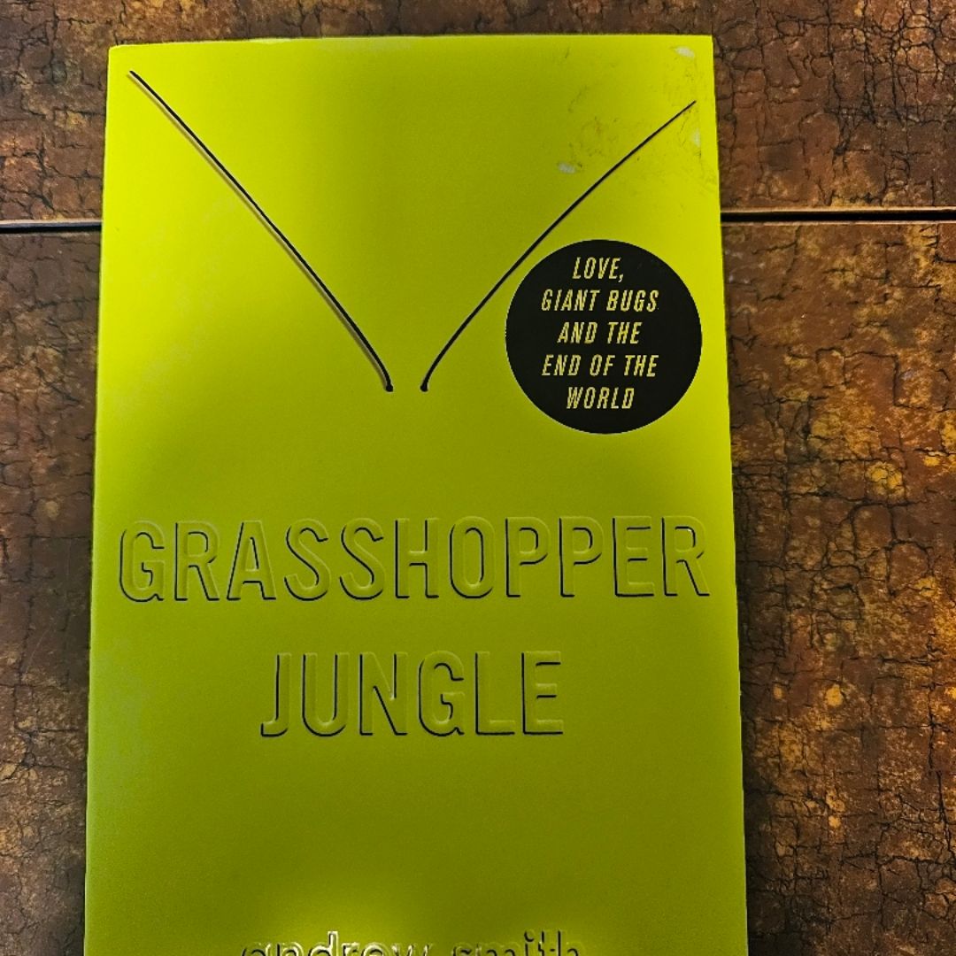 Grasshopper Jungle