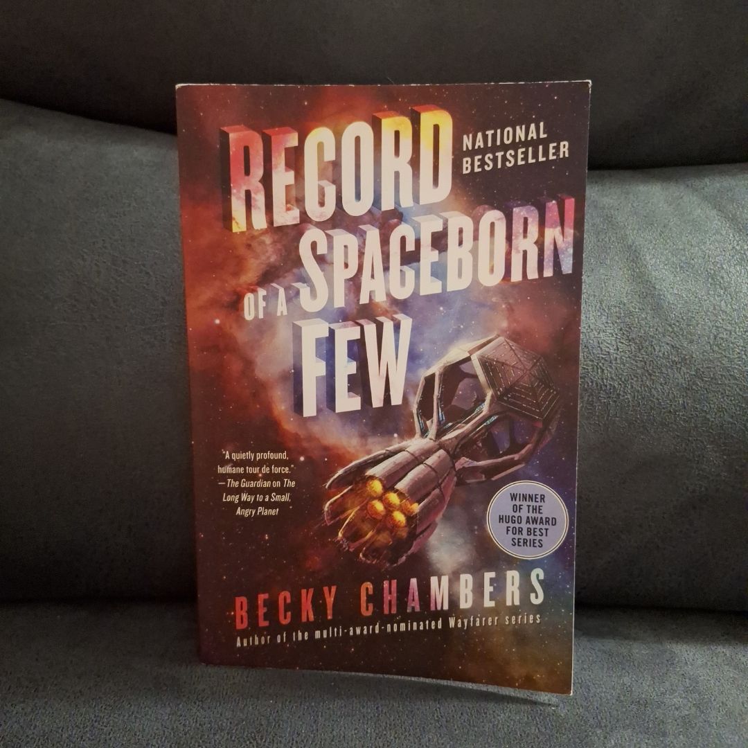 Record of a Spaceborn Few