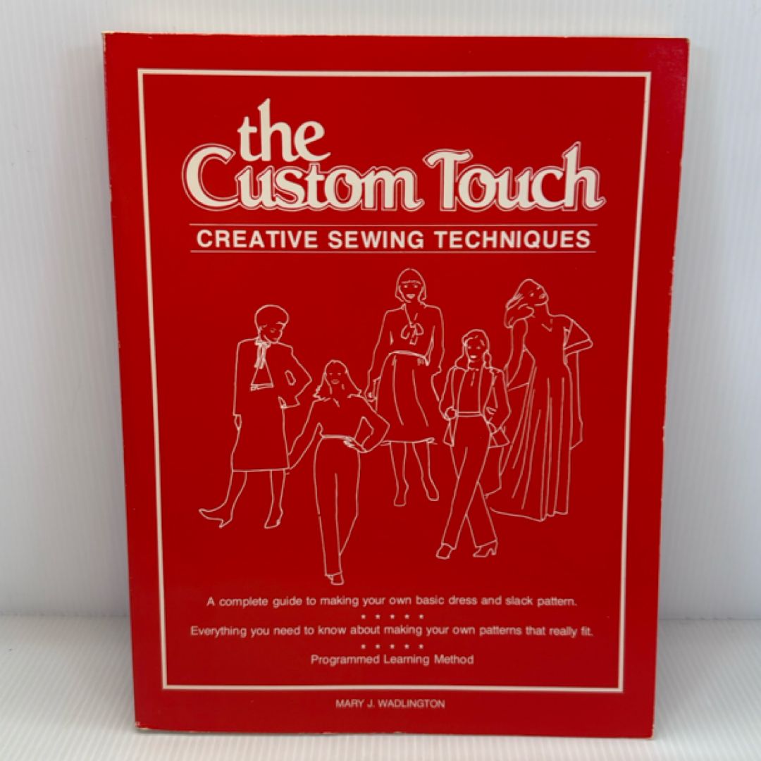 The Custom Touch