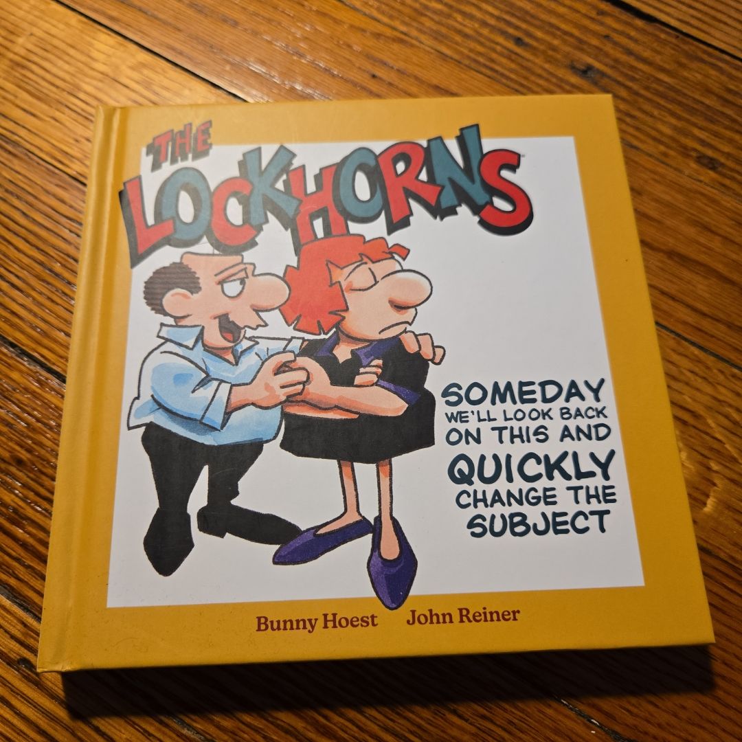 The Lockhorns: Someday We'll Look Back on This and Quickly Change the Subject