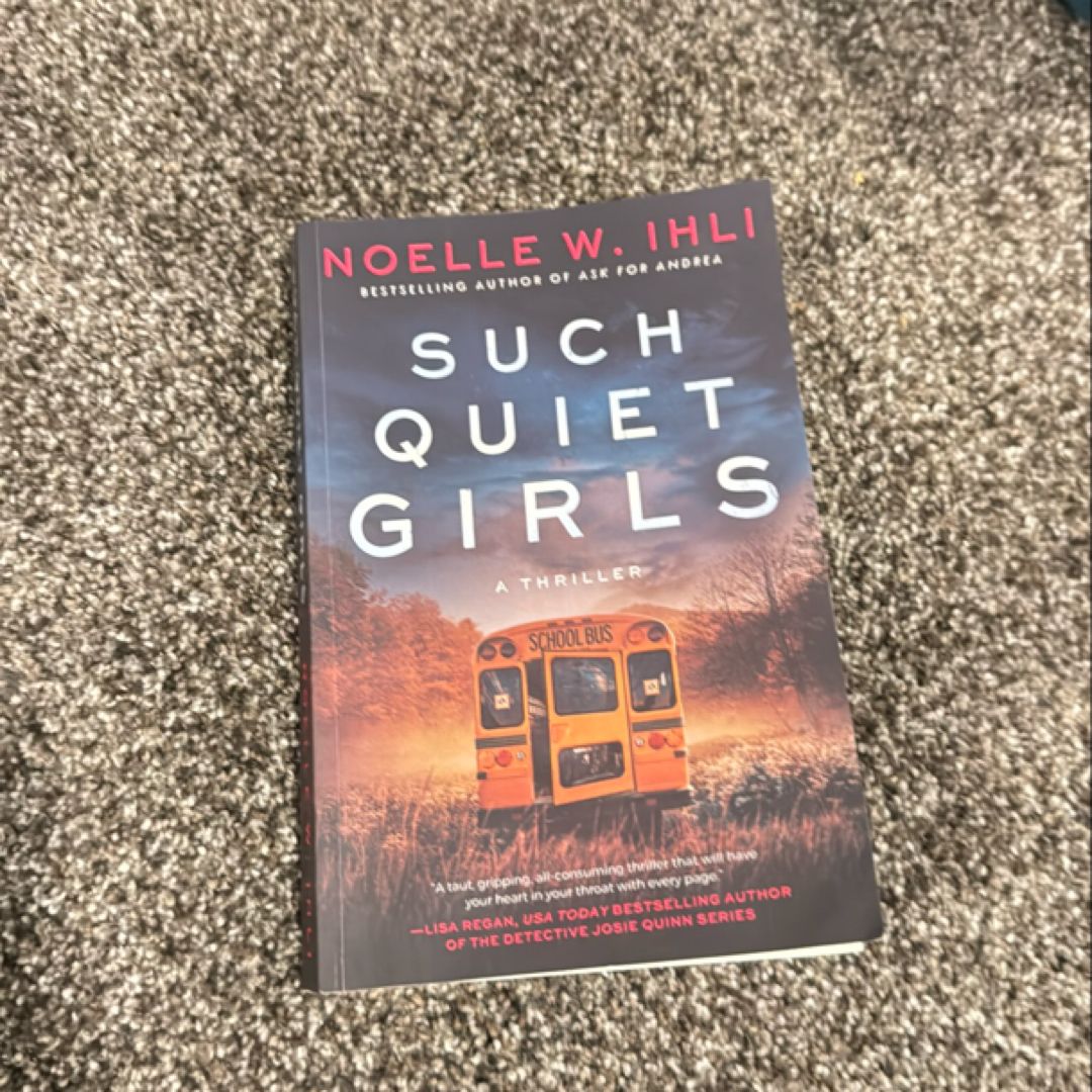 Such Quiet Girls