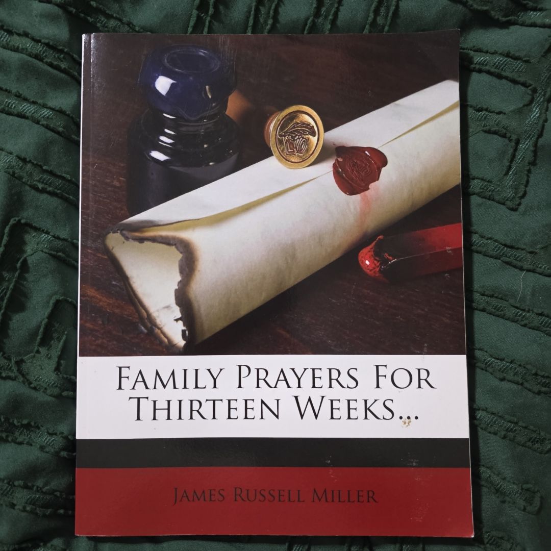 Family Prayers for Thirteen Weeks