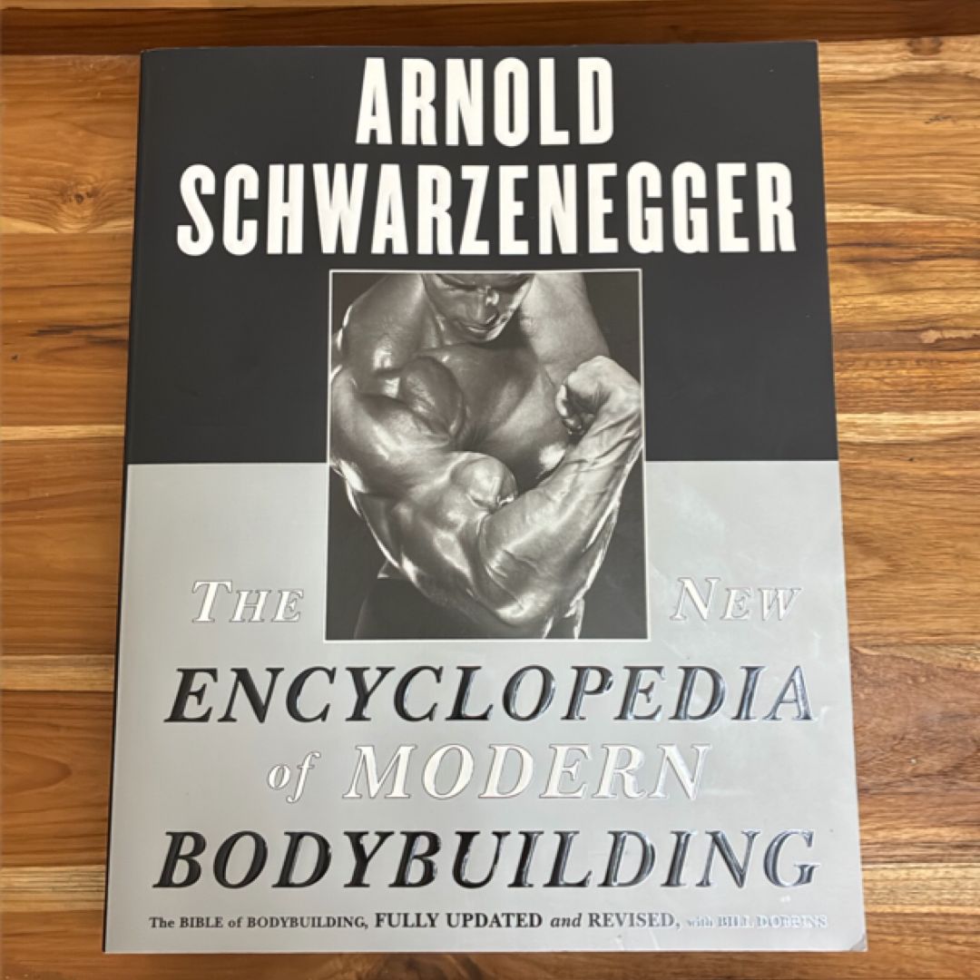 The New Encyclopedia of Modern Bodybuilding