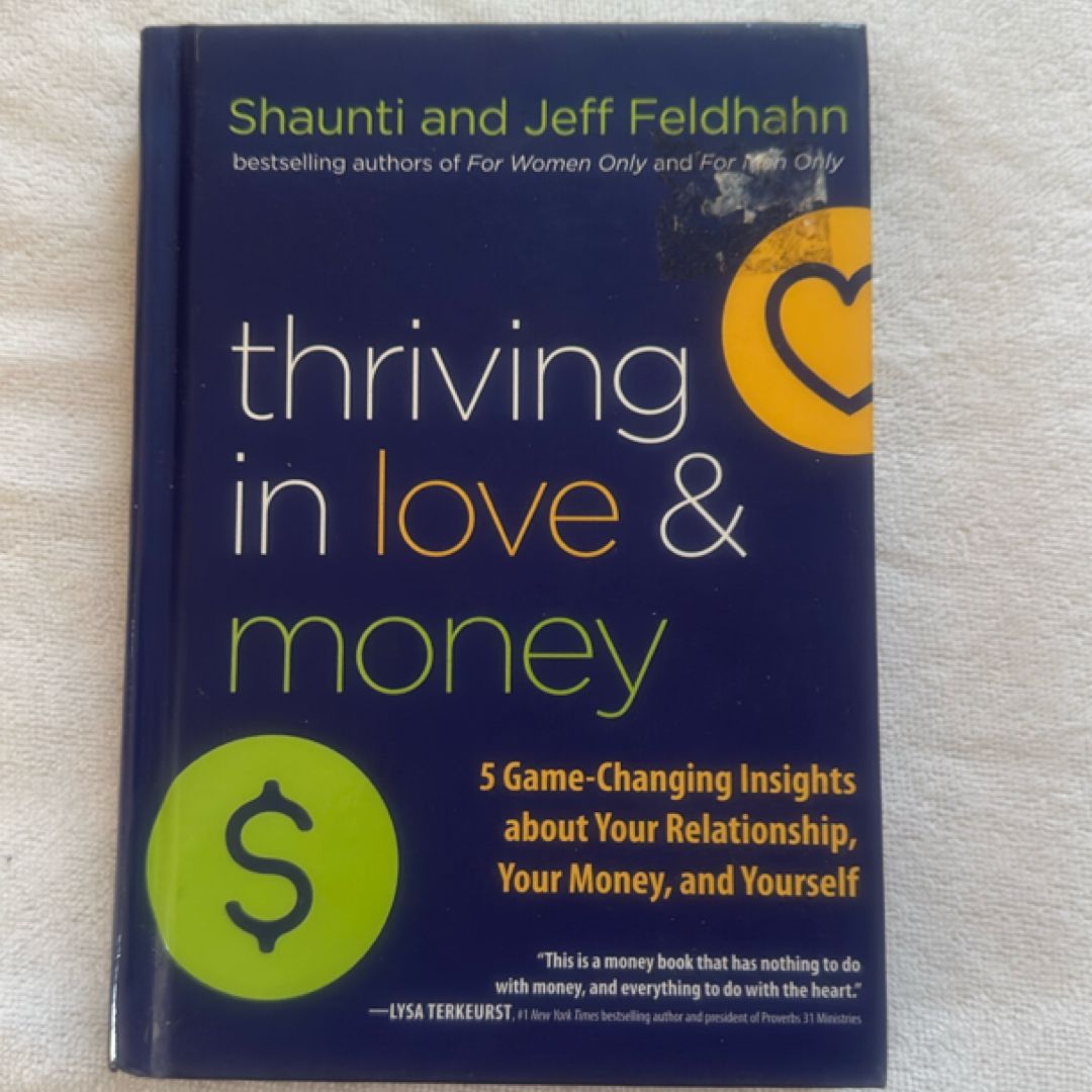 Thriving in Love and Money