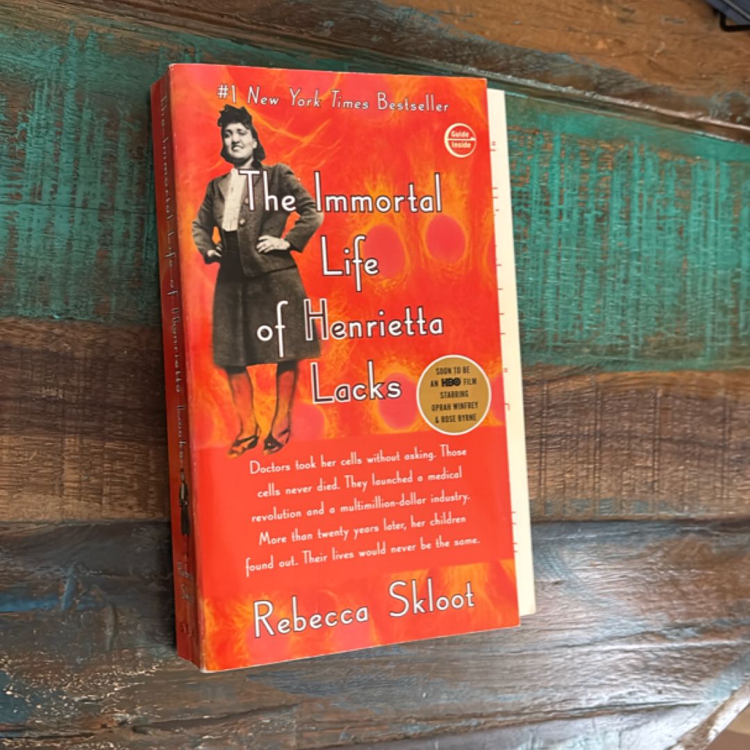 The Immortal Life of Henrietta Lacks