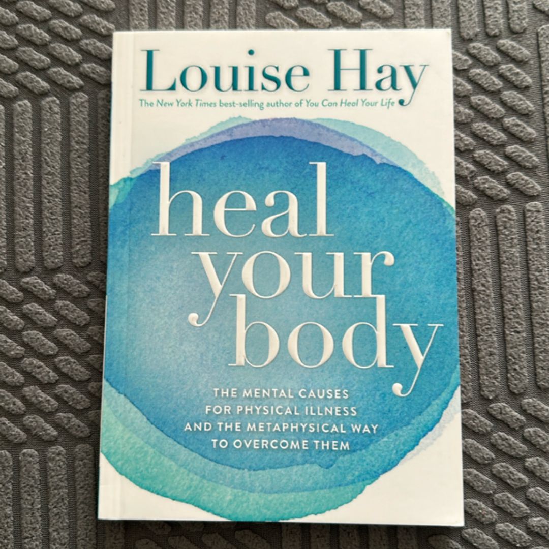 Heal Your Body