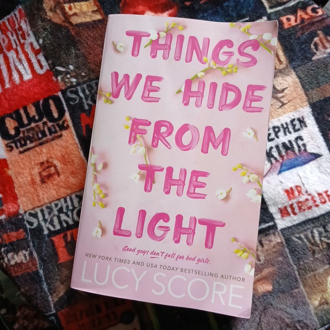 Things We Hide from the Light