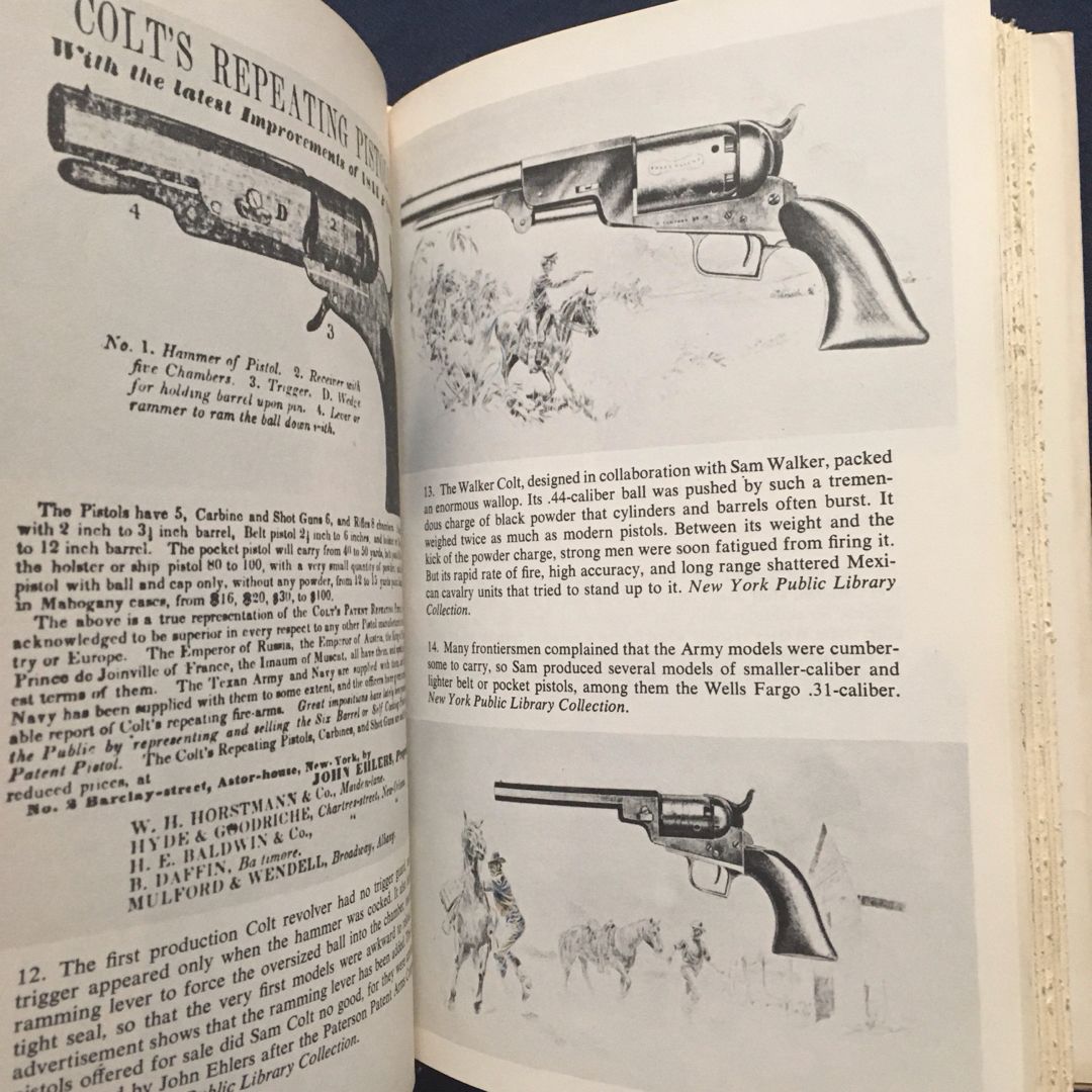 The Flamboyant Mr. Colt and His Deadly Six-Shooter : A Biography 