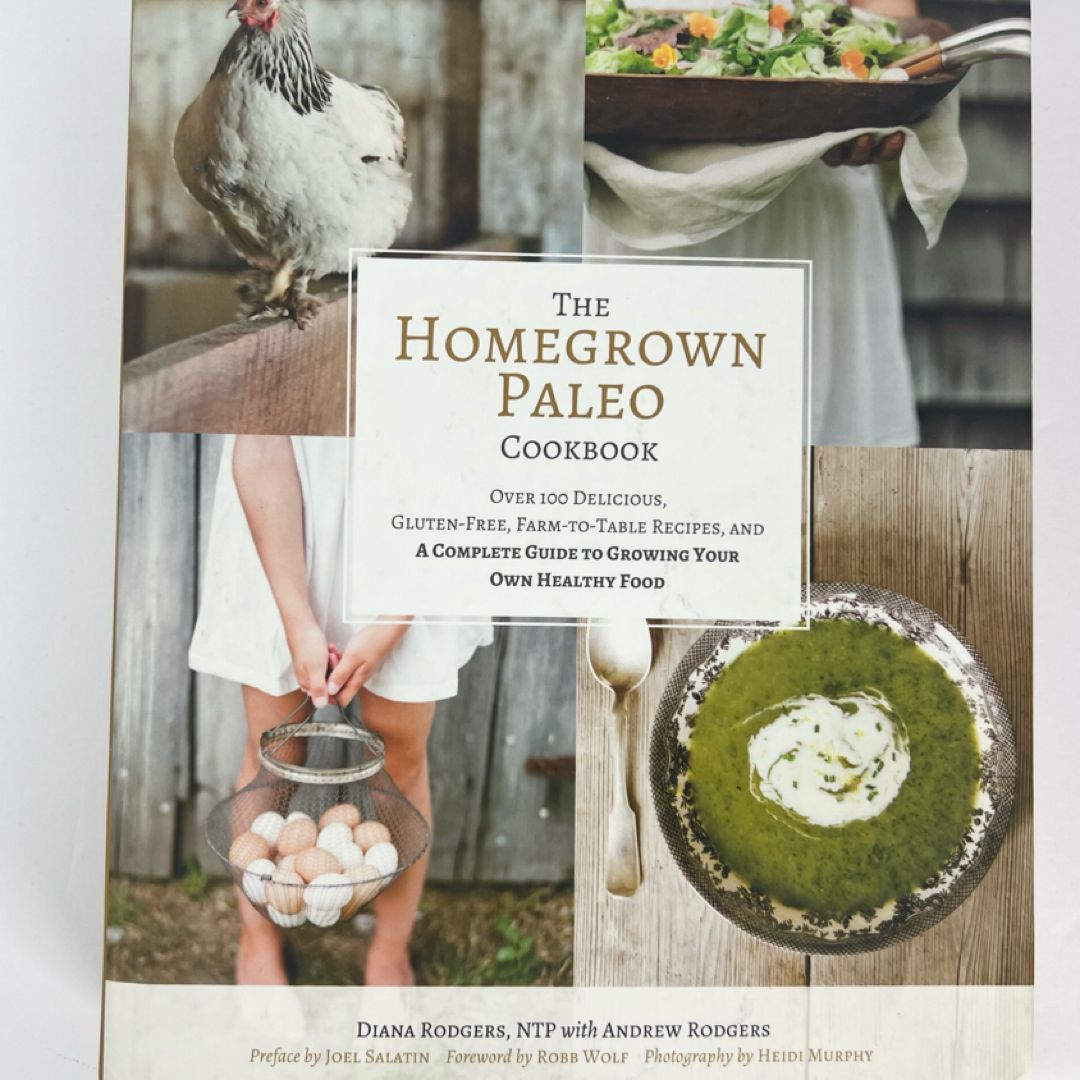 The Homegrown Paleo Cookbook