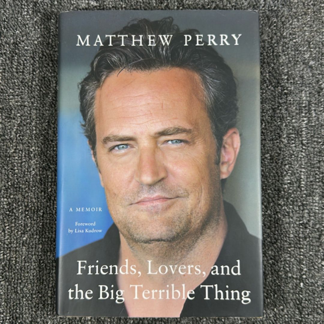 Friends, Lovers, and the Big Terrible Thing