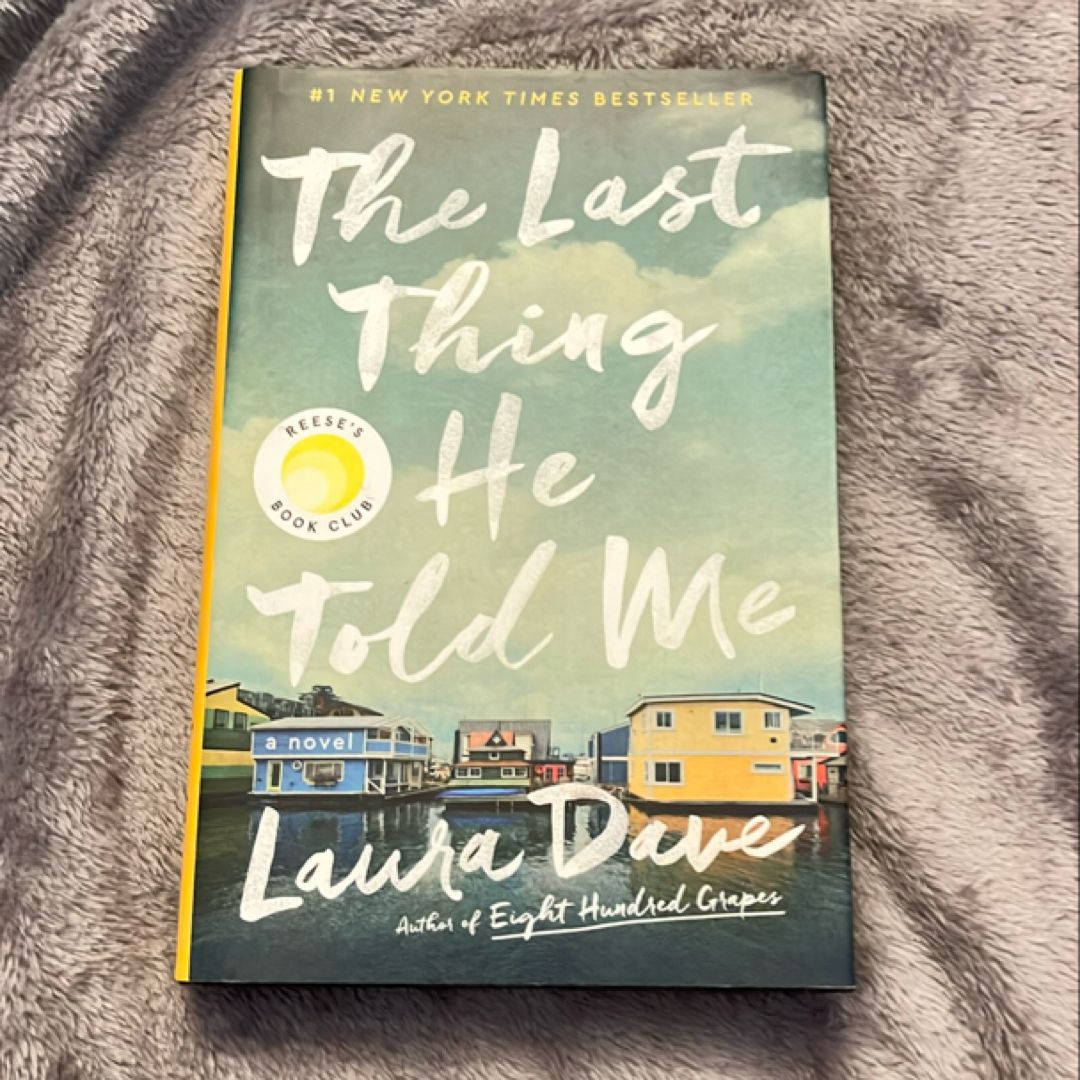 The Last Thing He Told Me