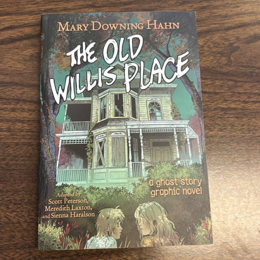 The Old Willis Place Graphic Novel