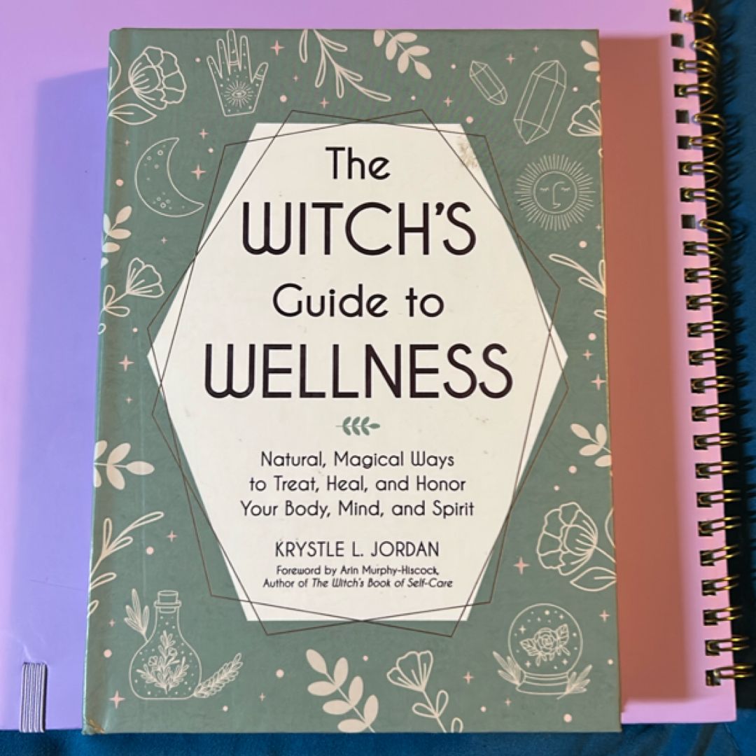 The Witch's Guide to Wellness