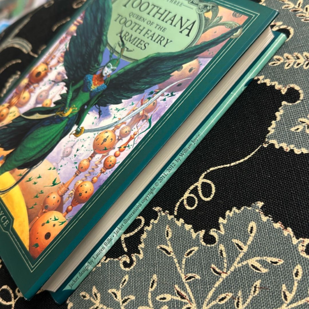 Toothiana, Queen of the Tooth Fairy Armies by William Joyce