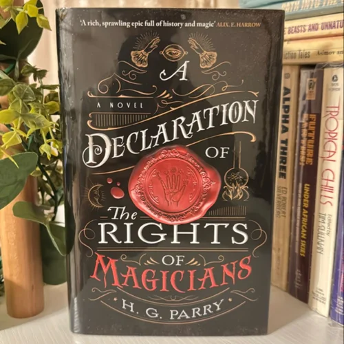 A Declaration Of The Rights Of Magicians : Signed