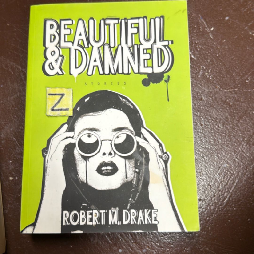 Beautiful and Damned