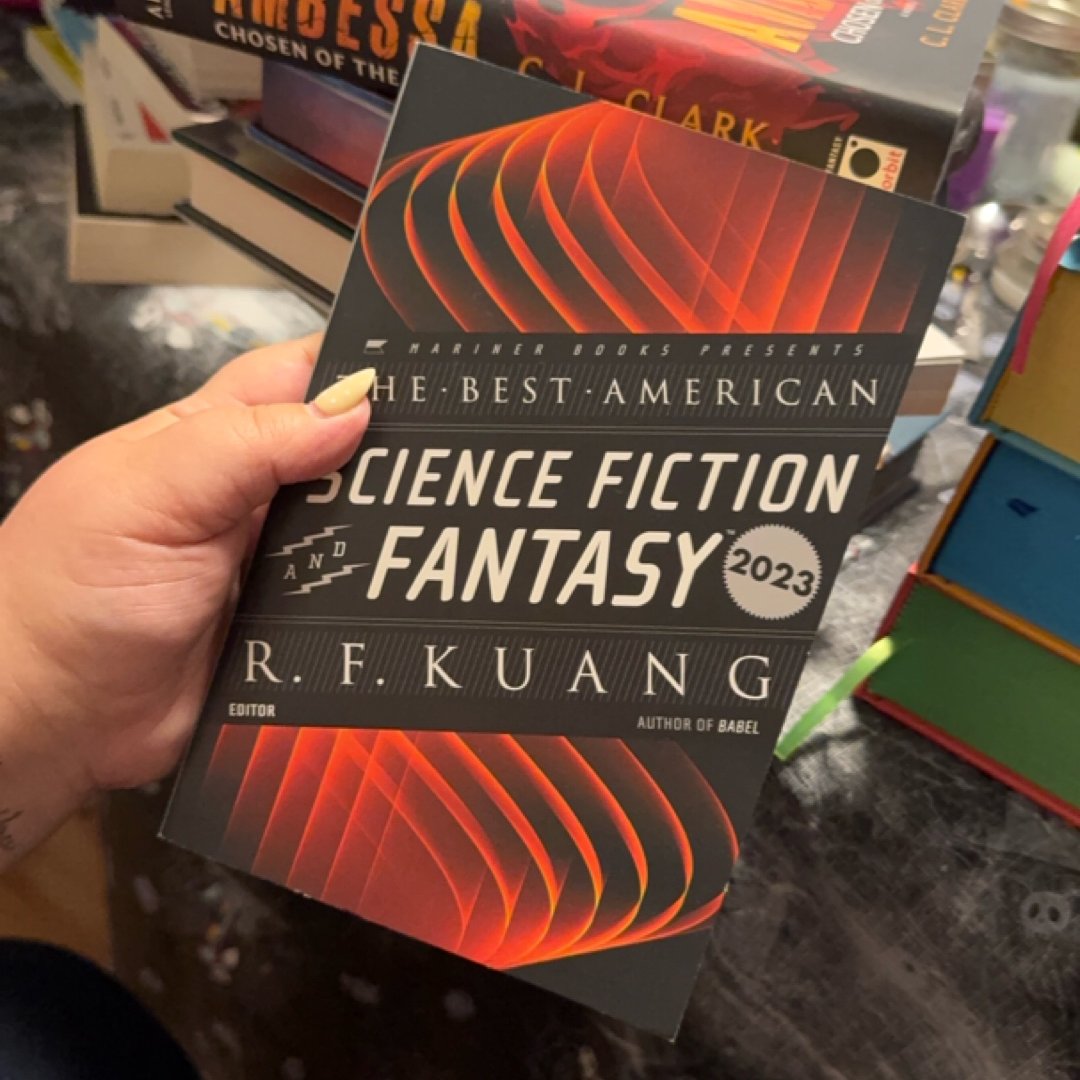 The Best American Science Fiction and Fantasy 2023
