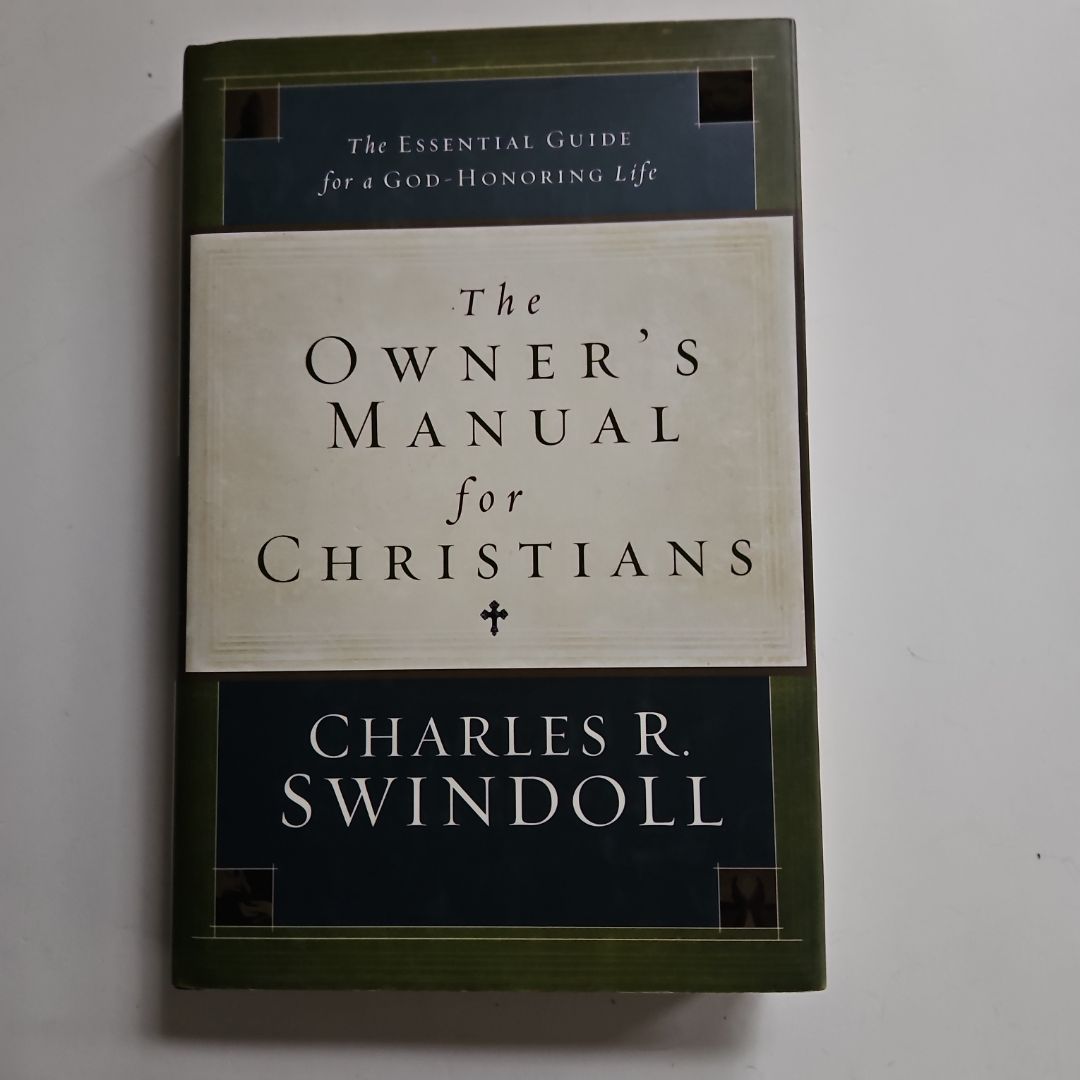 The Owner's Manual for Christians