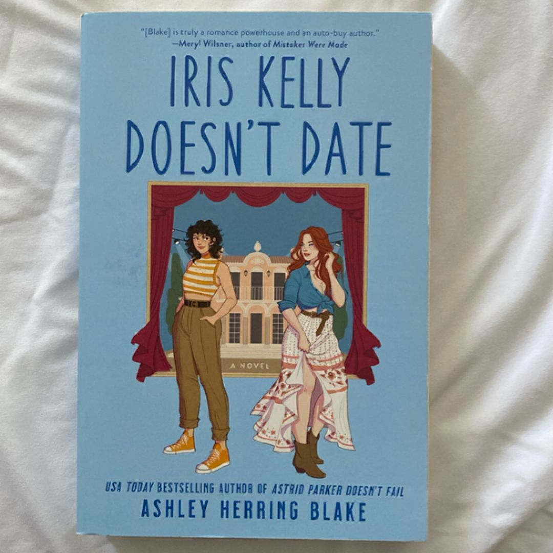 Iris Kelly Doesn't Date